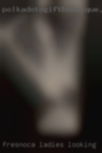 =Fresno,+CA= ladies looking for a fuck buddy =Fresno,+CA= ladies looking for a fuck buddy