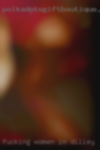 fucking women in =Dilley=