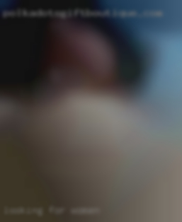 looking for women that want women